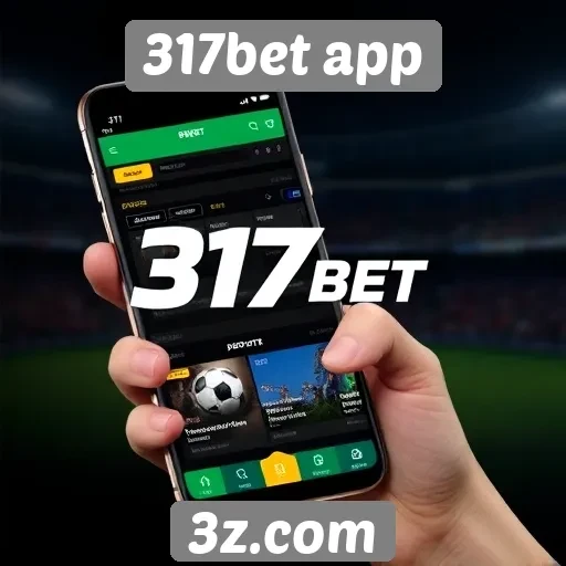 Como o 317bet app se destaca no mercado